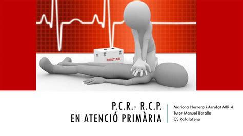 PDF P C R R C P EN ATENCIÓ PRIMÀRIA Català de Ressuscitació