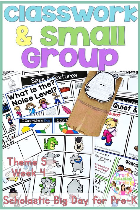 Classwork And Small Grouppairs With Scholastic Big Day For Pre K Theme