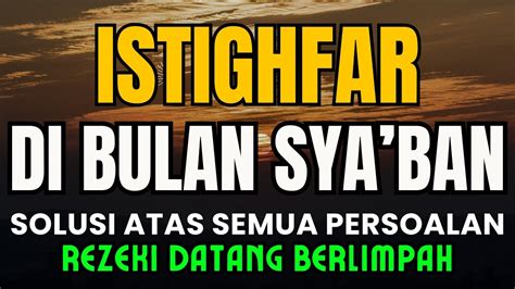 Istighfar Terbaru Solusi Atas Semua Persoalan Rezeki Datang