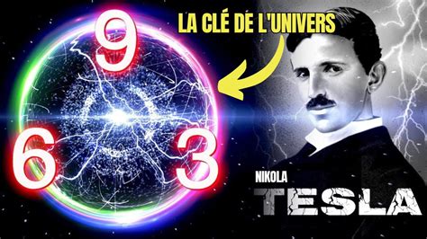 3 6 9 La Méthode de Nikola Tesla et les Secrets de l Univers YouTube