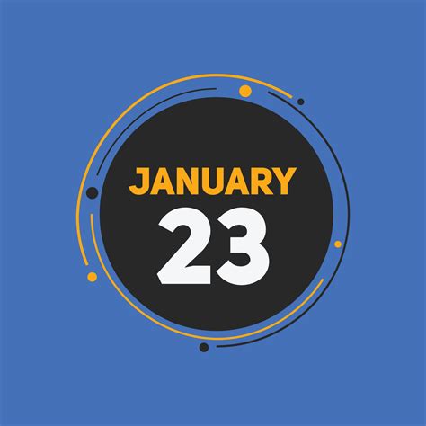 january 23 calendar reminder. 23th january daily calendar icon template ...