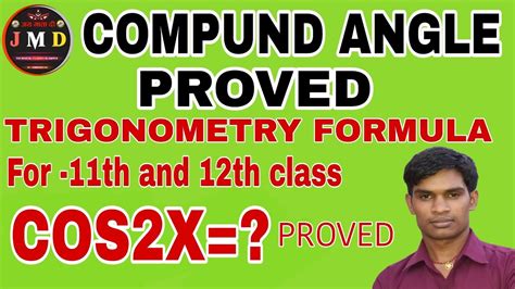 Cos2x Compound Angle Trigonometry For Class 11th And 12th Youtube