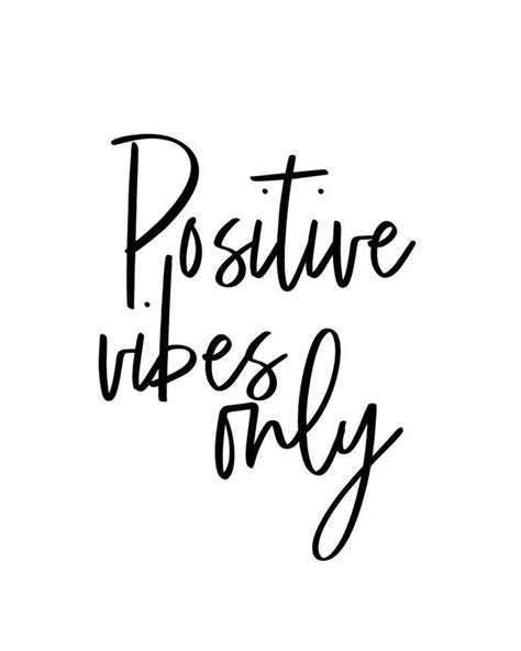 The Words Positive Vibes Only Written In Black Ink