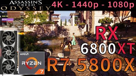 Assassin S Creed Odyssey RX 6800 XT Ryzen 7 5800X 4K 1440p