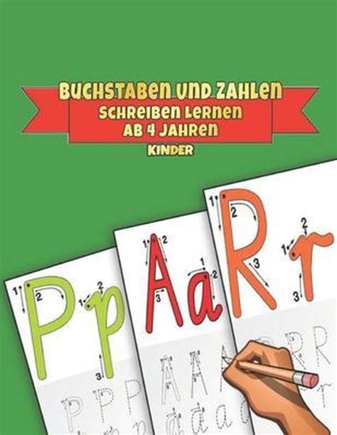 Buchstaben Und Zahlen Schreiben Lernen Ab Jahren Kinder