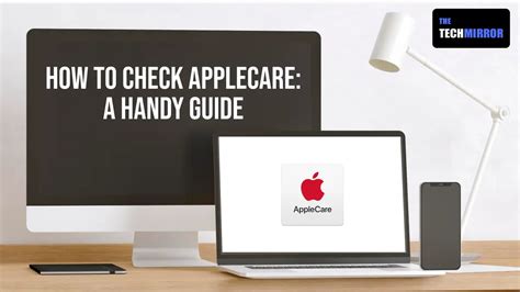 How To Check AppleCare A Handy Guide