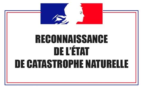 Reconnaissance de l état de catastrophe naturelle du mardi 20 juin 2023