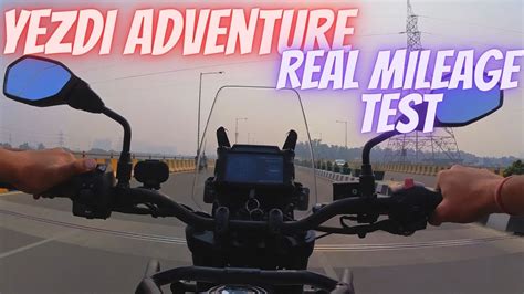 Yezdi Adventure Mileage Test Kitna Deti Hai Tank To Tank Mileage