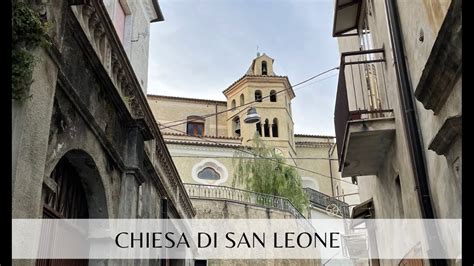 Chiesa Di San Leone Saracena Cs Youtube