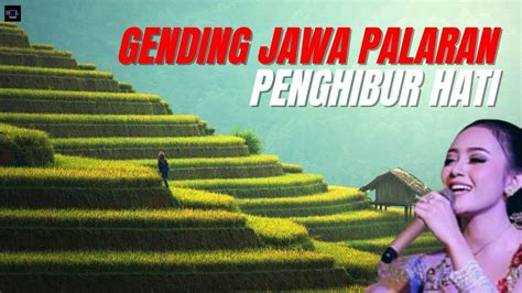 Gending Jawa Palaran Klasik Lagu Jawa Klasik Youtube Gending Gending