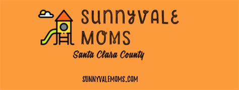 Sunnyvale Moms - Family Friendly Santa Clara County