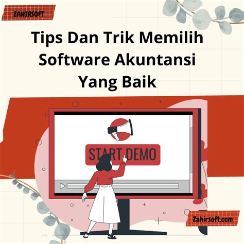 Tips Memilih Software Akuntansi Yang Baik Zahirsoft