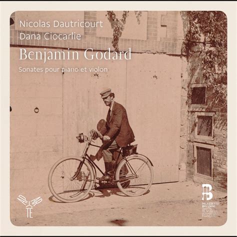 Benjamin Godard Int Grale Des Sonates Pour Violon Et Piano Album By