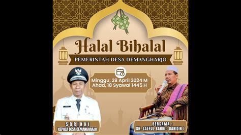 Ceramah KH Saeful Bahri BARIDIN Dalam Acara Halal Bi Halal