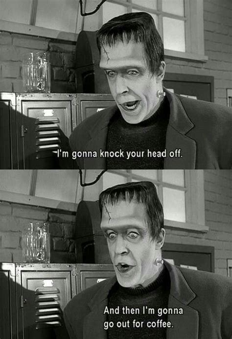 Herman Munster Quotes - ShortQuotes.cc