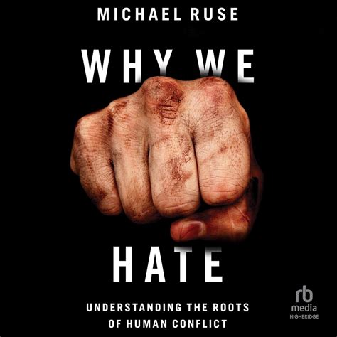 Amazon.com: Why We Hate: Understanding the Roots of Human Conflict