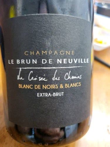 2016 Le Brun de Neuville La Croisée des Chemins Blanc de Noirs Blancs