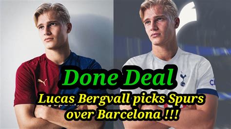 Official Lucas Bergvall Picks Spurs Over Barcelona Youtube