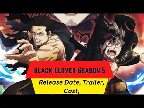 Black Clover Season 5 Release Date YouTube