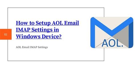 How To Setup Aol Email Imap Settings In Windows Device