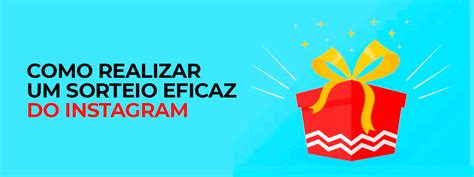 Como Organizar Um Sorteio Eficaz No Instagram Inovadeluxe