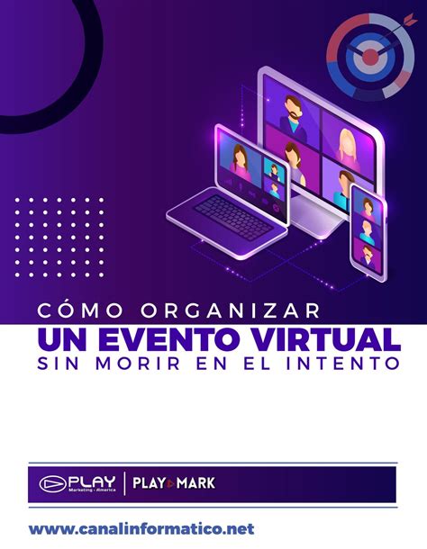 Como Organizar Un Evento Virtual Sin Morir En El Intento By Play