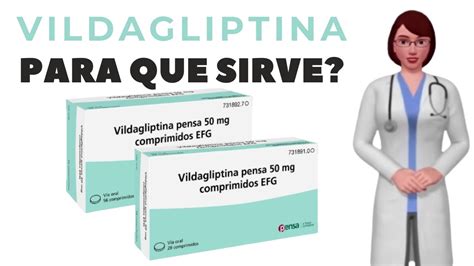 Vildagliptina Vildagliptina Para Que Sirve Vildagliptina Como Tomar Y