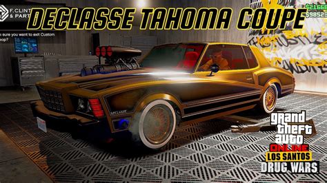 Gta Online Declasse Tahoma Coupe Customization Drug Wars Dlc