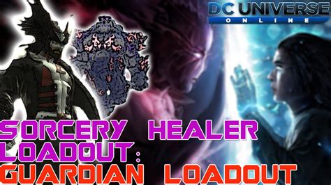 DCUO Sorcery Healer Loadout Guardian Loadout PVE Commentary