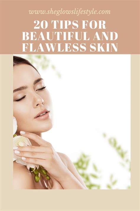 Tips For Beautiful And Flawless Skin In Flawless Skin