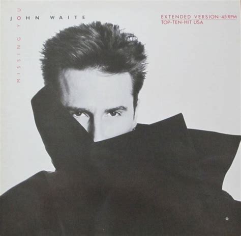 John Waite Missing You Extended Version 12 Emi Maxi