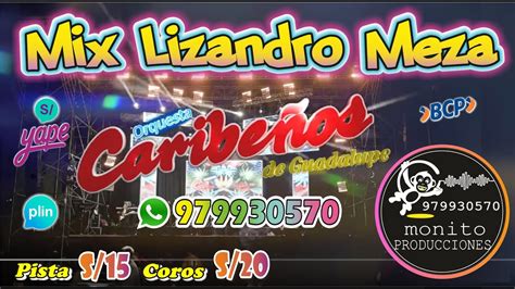 Mix Lizandro Meza Los Caribe Os Pista S Coros S