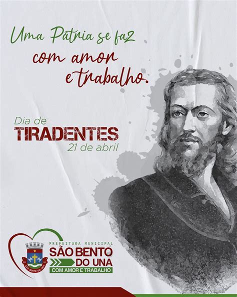 21 De Abril Dia De Tiradentes Prefeitura De São Bento Do Una Pe