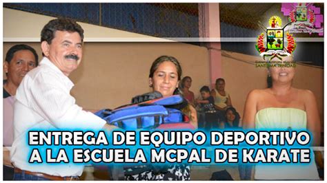 Entrega De Equipo Deportivo A La Escuela Municipal De Karate