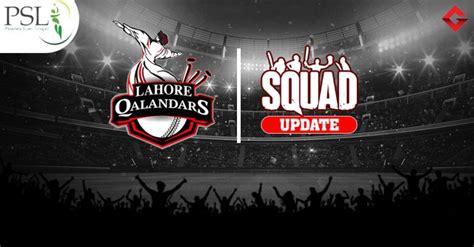 Lahore Qalandars Squad And Best Playing Xi In Psl