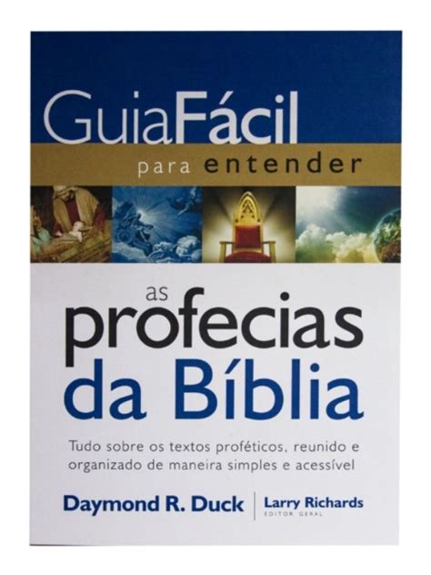 Guia Facil Para Entender Profecias Da Biblia Daymond R Duck Thomas