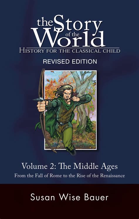 The Story Of The World Vol The Middle Ages Revised Edition Text