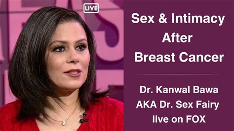 How To Improve Intimacy And Confidence After Breast Cancer Live On Fox