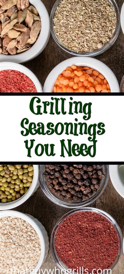 My Grilling Seasonings Must Haves Perfect List For Any Grill Master