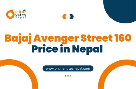 Bajaj Avenger Street 160 Price In Nepal Online Notes Nepal