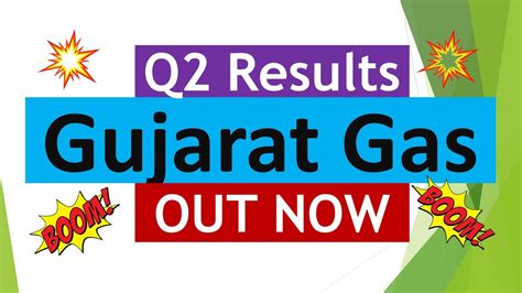 Gujarat Gas Q Results Gujarat Gas Q Results Gujarat Gas