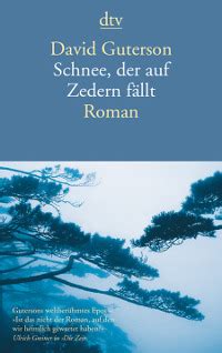 David Guterson Schnee Der Auf Zedern F Llt Buchlingreport