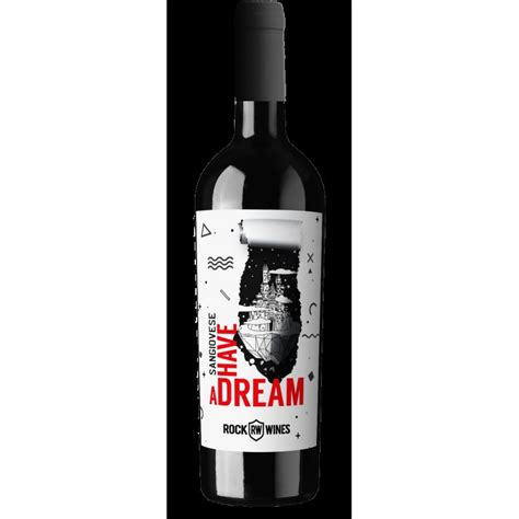 New Rockwines Have A Dream Sangiovese Toscana Igt Ml