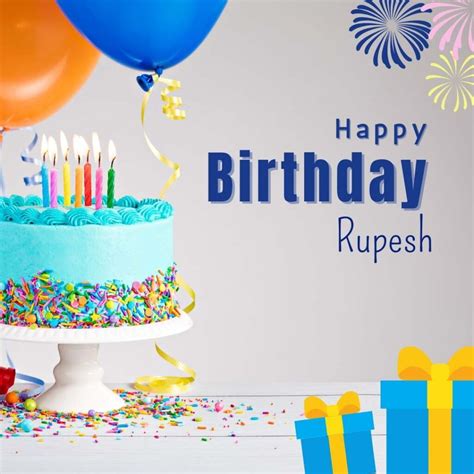 100 HD Happy Birthday Rupesh Cake Images And Shayari