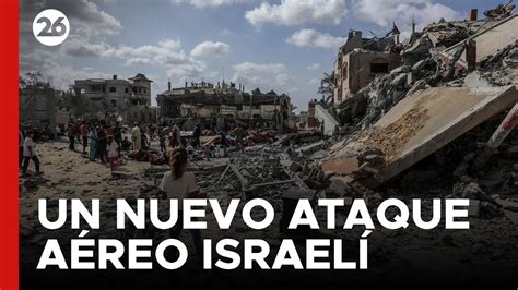 Medio Oriente Nuevo Ataque Israelí Contra Una Casa En La Ciudad De