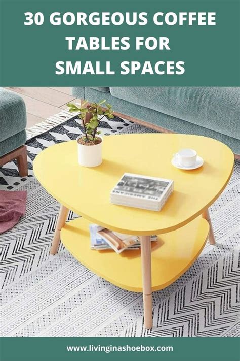 30 Gorgeous Coffee Tables For Small Spaces 2023 Coffee Table Small Space Yellow Coffee