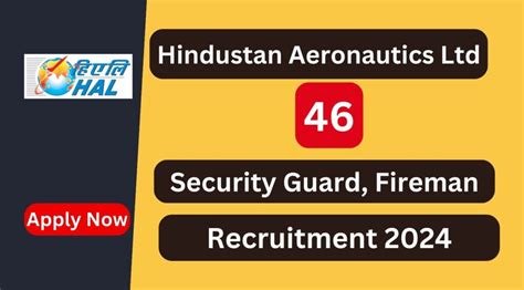 HAL Recruitment 2024 46 Security Guard Posts Apply Now Tamilanguide