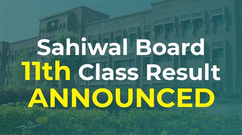 Sahiwal Board 11th Class Result 2024 BISE Sahiwal Result