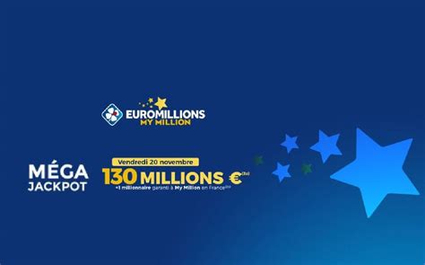 FDJ Tentez votre chance au Méga Jackpot EuroMillions ce vendredi 130