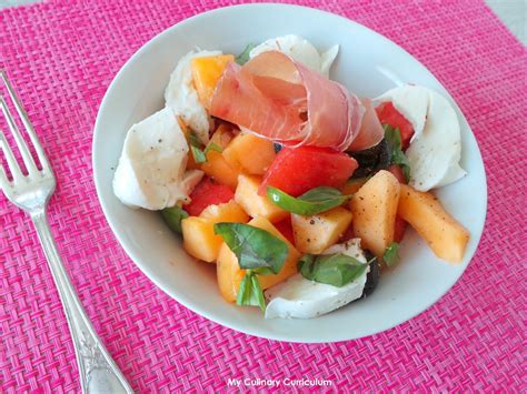 My Culinary Curriculum Salade D T Au Melon Past Que Mozzarella Et